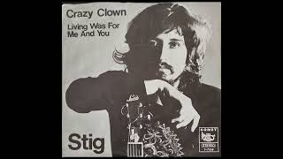 Stig Kreutzfeldt - Crazy Clown / Living Was For You And Me 7" - 1974 (Denmark, Glam Rock/Ballad)