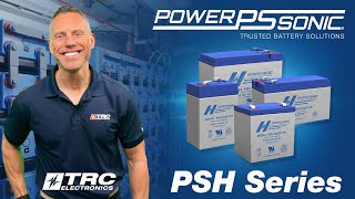 The Power Sonic PSH Battery Series