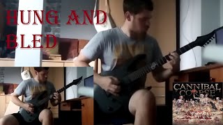 Cannibal Corpse - Hung and Bled guitar cover with solo