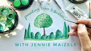 Painting Trees and Bushes with Jennie Maizels