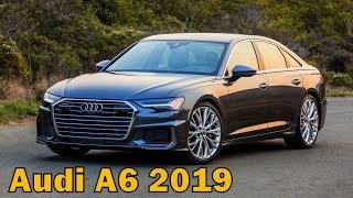 2019 Audi A6 - Luxury Sports Sedan