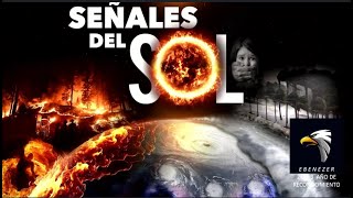 Apostol Luis Ponce | Señales en el Sol | Martes 29 de Agosto, 2023