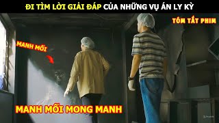 [Review Phim] Đi Tìm Lời Giải Đáp Của Những Vụ Án Ly Kỳ | Tóm Tắt Phim Hàn