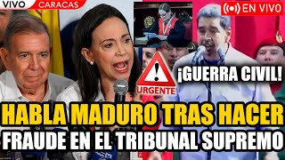 🔴URGENTE HABLA MADURO TRAS HACER FRAUDE OTRA VEZ EN LA TSJ CONTRA EDMUNDO 🔥GUERRA CIVIL🔥| FRAN FIJAP