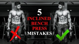 5 Inclined Bench Press Mistakes You Should Avoid! || OMER CHAUDHARY || FITNESS TRAINING