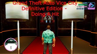 Grand Theft Auto Vice City Definitive Edition - Doing A Hit