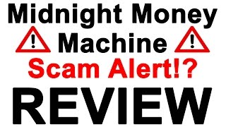 Midnight Money Machine Review - Do Not Invest Until You Watch This - Scam or Legit?