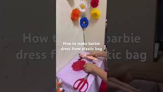 How to make beautiful dress of barbie #artandcraftwithplasticbags