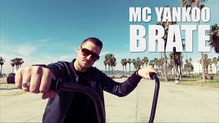 MC YANKOO - BRATE (Nove Nike Brate)