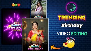 Sister Birthday Video Editing Alight Motion 2023 | Girls Sister Happy Birthday Video Editing 2023 |