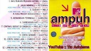 KUMPULAN VIDEO KARAOKE FULL ALBUM MTV AMPUH HITS OF THE YEAR 2006