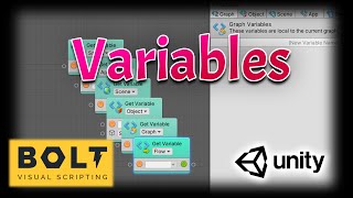 Unity-Bolt Part 10: Variables - Getting Started with Bolt(Visual Scripting) Tutorial