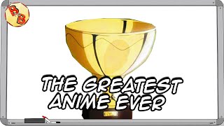 Best. Anime. Ever.