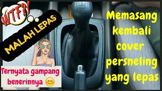 Memasang Kembali Cover Tuas Persneling / Gigi  Yang Lepas #avanza #tuasgigi #persneling #manual