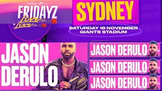 JASON DERULO FULL PERFORMANCE AT THE FRIDAYZ LIVE 2023 SYDNEY