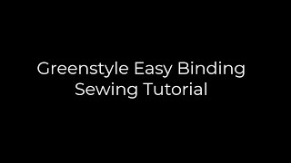 Greenstyle Easy Binding