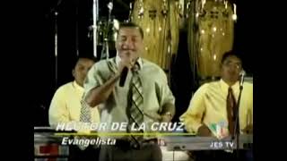 NOCHES DE MILAGROS - EVANGELISTA HECTOR DE LA CRUZ