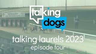 Talking Laurels 2023 Episode 4 Monday 9th October