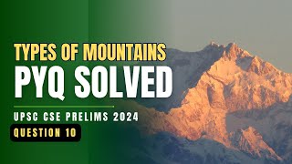 Prelims 2024 Question Analysis in Malayalam | Mountains - Continent- Type of Mountain | Question 10