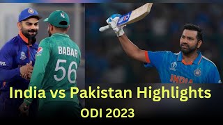 India VS Pakistan Highlights ODI world cup 2023 | Rohit Sharma Hits | #motivation #facts #cricket