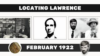 Locating D.H. Lawrence: February 1922