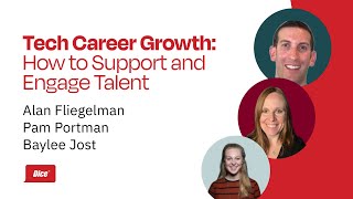 Tech Career Growth: How to Support and Engage Talent