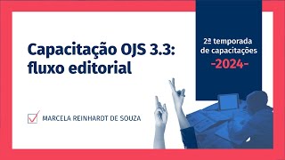 Capacitação: OJS 3.3 - Fluxo editorial