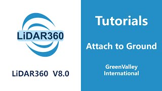 LiDAR360 V8 - Vector |  Attach to Ground LiDAR Software Tutorial