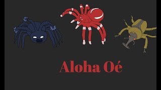 Bug World Production Music: Aloha Oé