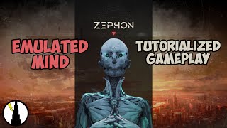 Emulated Mind Slow Play Tutorial | Zephon