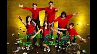 My Top 100 Glee Songs (Part 1)