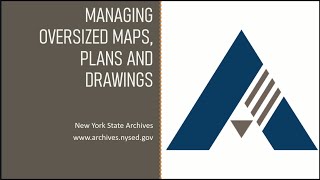 Managing Oversized Maps, Plans and Drawings