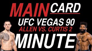 Best UFC Vegas 90 Bets | 60 Sec Full Card Breakdown | Allen vs. Curtis 2 | Main Card Minute