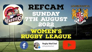 Fryston Warriors Ladies v Leigh Miner Rangers Ladies - Full Match - RefCam