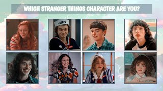 which character are you? (stranger things)