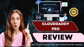 CloudDaddy Pro Review - Store, manage, and deliver files at lightning speed