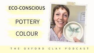 How to Create Eco conscious Pottery Colour