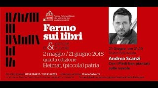 Fermo sui Libri 2018: Andrea Scanzi. Integrale