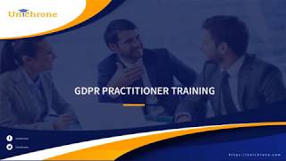 EU GDPR Practitioner Training | EU GDPR Practitioner Certification | Unichrone