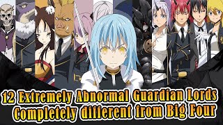 Strengths and Abilities of Rimuru's Strongest Subordinates:Twelve Guardian Lords