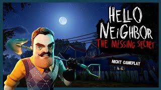 Hello Neighbor: The Missing Secret - Night Gameplay