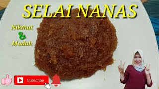 CARA MEMBUAT SELAI NANAS ISIAN NASTAR