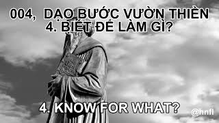 4. BIẾT ĐỂ LÀM GÌ? (Know For What?) | Đỗ Đình Đồng - Thực Hiện: Nguyên Đức