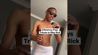 Zillewizzy Pays Tribute To Riky Rick