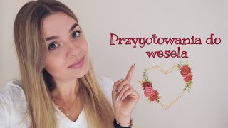 Vlog: moja stylizacja na wesele💒💓💖