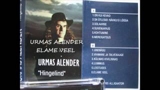 Urmas Alender - Elame veel