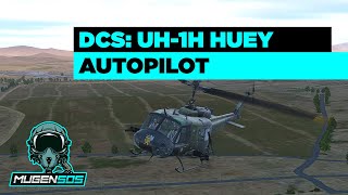 Autopilot- DCS World: UH-1H Huey