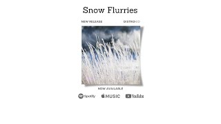 Snow Flurries by Elizabeth Bonds