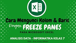 #3 Freeze Panes pada Microsoft Excel-Cara Mengunci Kolom dan Baris dengan Freeze Panes-AnalisisData7