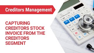 GoodX Web App - Capturing Creditors Stock Invoice from the Creditors Segment